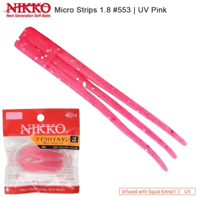 Nikko Micro Strips 1.8 | #553 | UV Pink