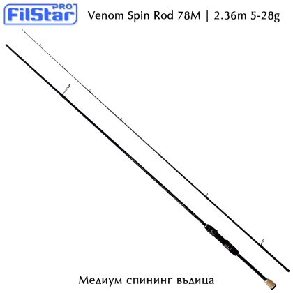 Medium Spinning Rod Filstar Venom 78M | 2.36m 5-28g