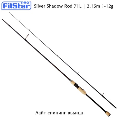 Light Spinning Rod Filstar Silver Shadow 71L | 2.15m 1-12g