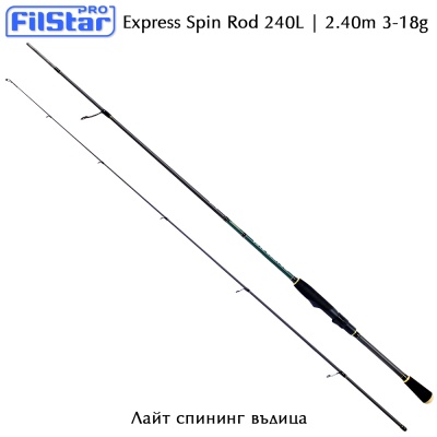 Лайт спининг въдица Filstar Express Spin 240L | 2.40m 3-18g