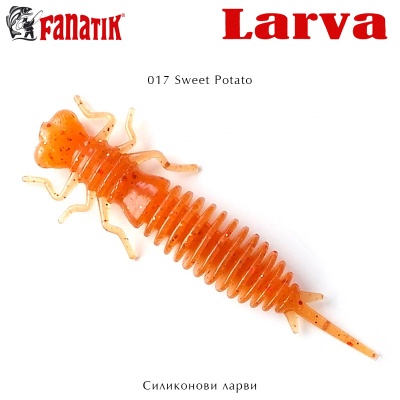 Fanatik LARVA | 017 Sweet Potato