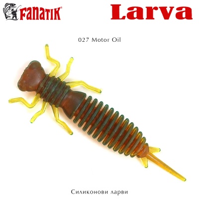 Fanatik LARVA | 027 Motor Oil