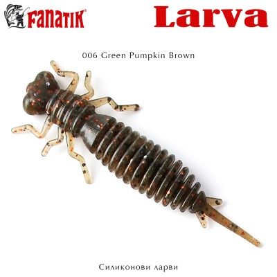 Fanatik LARVA | 006 Green Pumpkin Brown